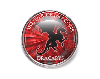 OBTENU (la mère des Dragons) 25mm Pin Badge d’inspiration