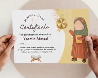 May include: A certificate with the text "ALHAMDULILLAH Certificate" is awarded to Yasmin Ahmed. The certificate has a gold seal and an illustration of a person wearing a hijab. The certificate is held by two hands.