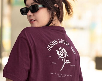 Aesthetic Christian Oversized Jesus Loves You Bible Verse Shirt | Trendy Christian Streetwear Jesus Apparel | Crewneck Heavyweight