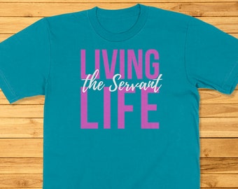 Servant for Jesus the King | Christian  Shirt | Christian Teen Shirt | Ministry Volunteer Shirt | Christian Young Living Shirt