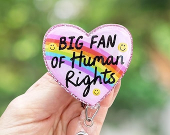 Big fan of human rights retractable badge reel, rainbow heart badge holder, ID clip