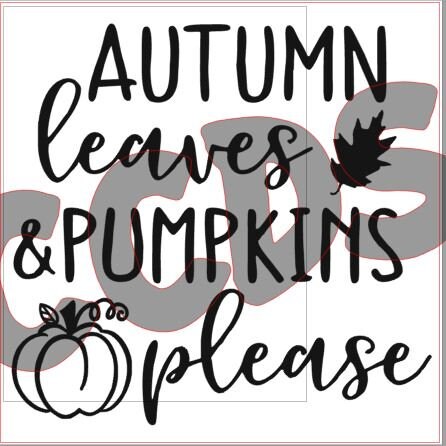 Autumn Leaves and Pumpkins Please SVG PNG JPG Pdf Digital File, Mock Up Included