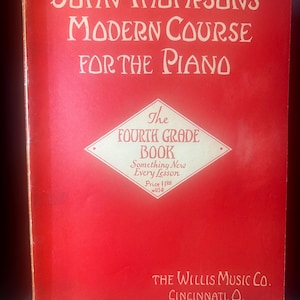 John Thompson&#39;s Modern Course for the Piano Fourth Grade Book