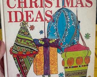 Vintage Better Homes and Gardens Treasury of Christmas Ideas: Craft, Decor, Recipes, Songs - Holiday Magic Book, Vintage Christmas, DIY