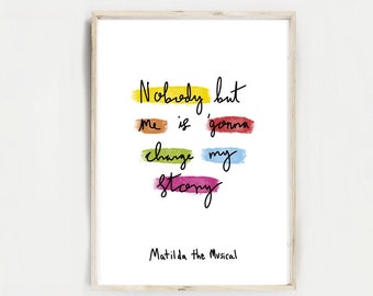 Matilda the Musical Print, musical theatre wall art, Musical lyrics, Broadway prints, Theatre Art, Matilda Quote, Musical theatre gift