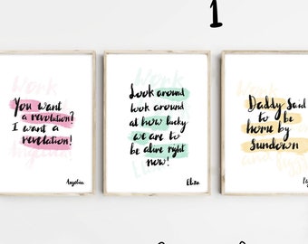 May include: Set of four framed prints with inspirational quotes. The quotes are: "You want a revolution? I want a revelation!" by Angelica, "Look around, look around at how lucky we are to be alive right now!" by Chloe, "Daddy said to be home by sundown" by Lucy, and "Young, scrappy, and hungry" by Hamilton.