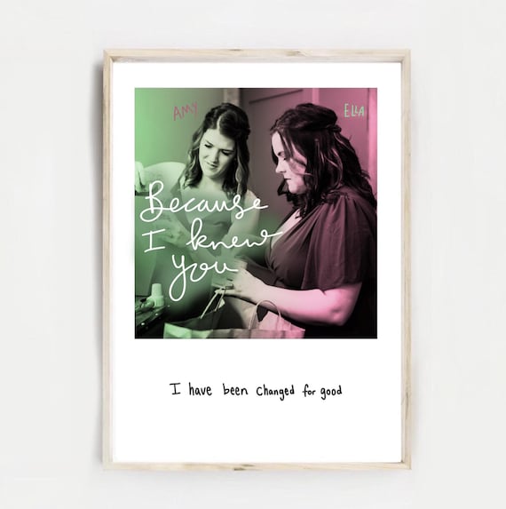 Wicked print, Because I knew you, I’ve been changed for good, Musical Theatre Art, Defying Gravity, Best friends personalised picture