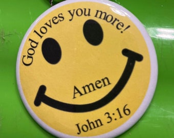 God loves you more Keychain, keychain, Faith keychain, God loves you, God, Smile