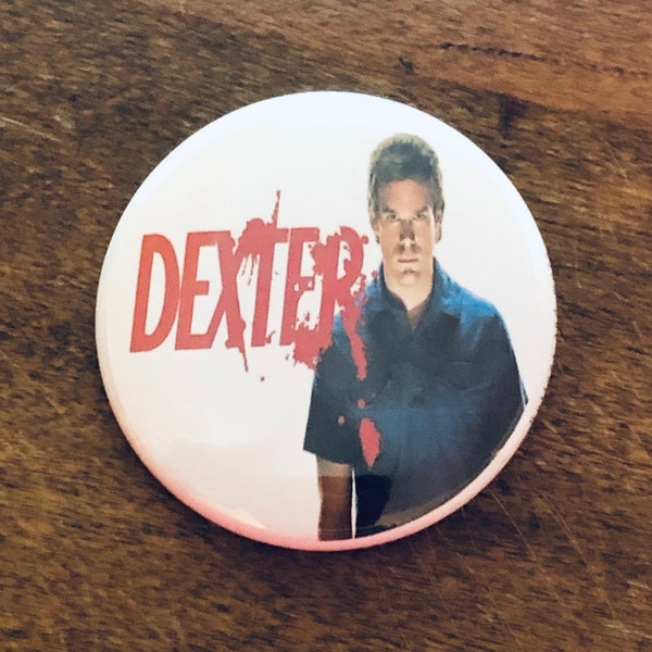 Dexter Button, Dexter Magnet, Dexter Keychain, Dexter the tv show, Dexter