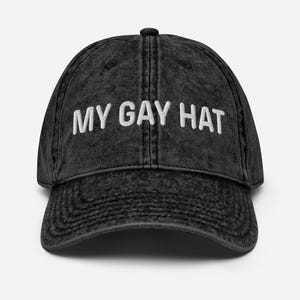 MY GAY HAT, Pride Cap, Lesbian Dad Hat, Funny Lgbt Cap, Embroidered Gay Cap, Queer Hat Vintage  Vintage Cotton Twill Cap Pride Gift