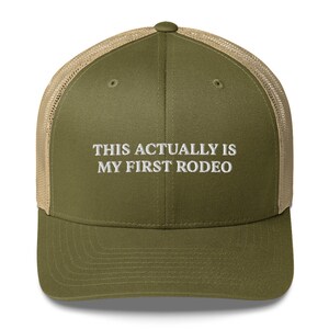 This Actually Is My First Rodeo Trucker Hat, This Actually Is My First Rodeo Hat, Western Hat, Cowboy Hat, Rodeo Embroidered Trucker Cap