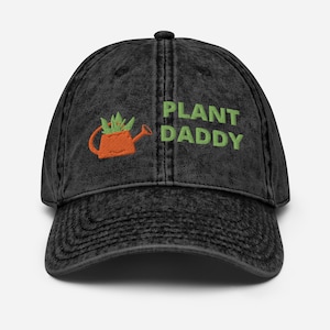 Plant Daddy Vintage Cotton Twill Cap - Plant Lovers Gift Hat Embroidered Design, Gift For Dad, Gift For Retire, Retirement Hat Cap Vintage
