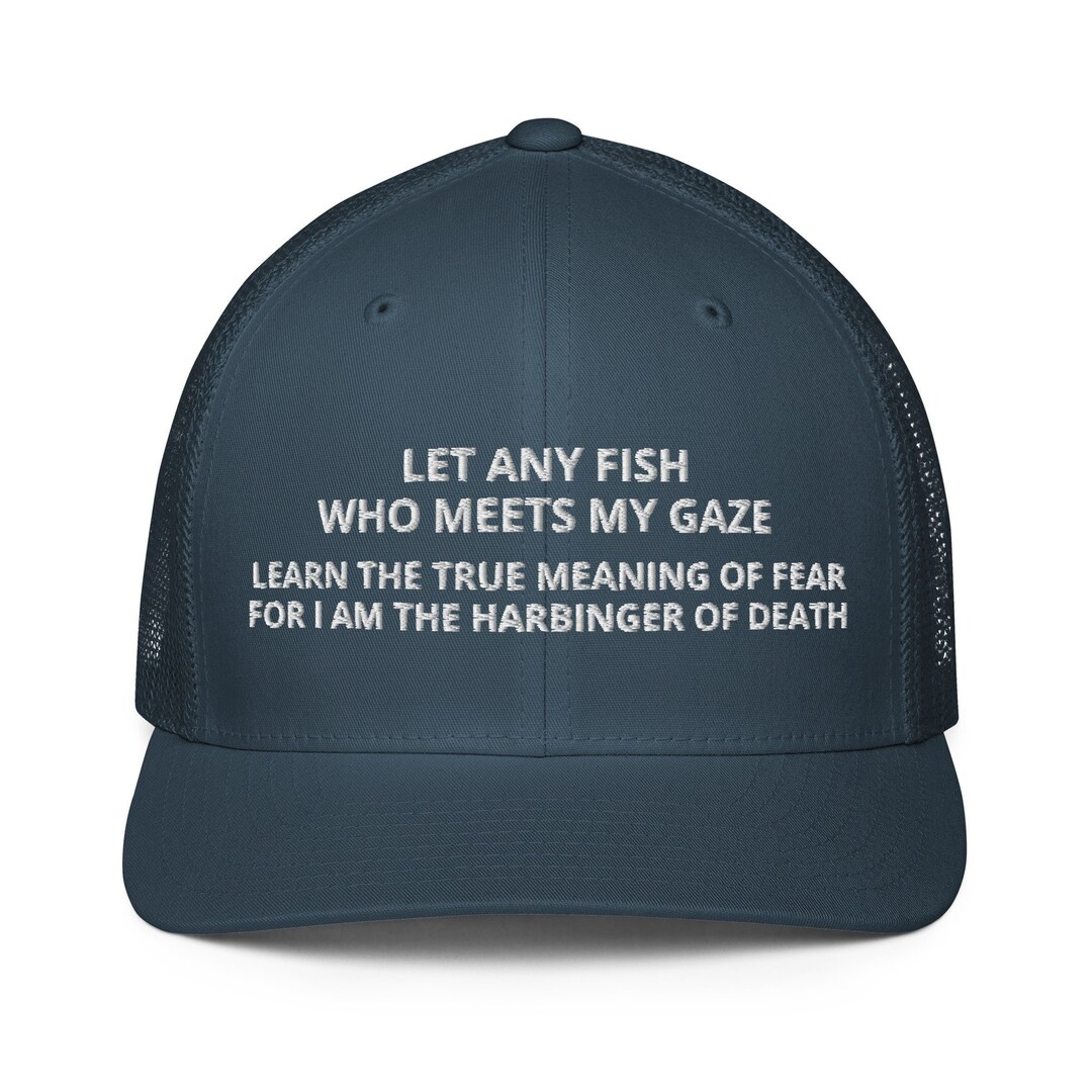 Let Any Fish Who Meets My Gaze Learn the True Meaning of Fear for I Am