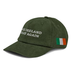 Make Ireland Great Again Embroidered Hat, MIGA Corduroy Hat, MIGA Hat, Support Ireland, Ireland Fan Gift Hat With Flag Corduroy Cap