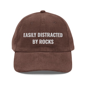 Easily Distracted By Rocks Hat, Geology, Geology Hat, Geology Gifts, Geologist Student, Geology Student Gifts, Vintage Corduroy Cap Hat