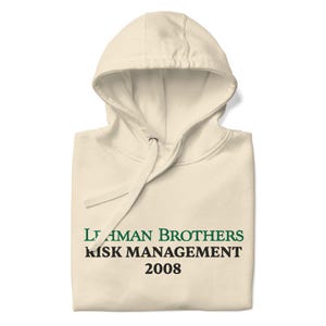 Lehman Brothers Risk Management Hoodie | Lehman Brothers Risk Management 2008 Embroidered Unisex Premium Hoodie | Finance Meme Gift