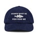 Women Want Me - Fish Fear Me - Embroidered Corduroy Hat Gift For Fishing Lovers, Fishing Lovers Gift, Funny Hat Gift 