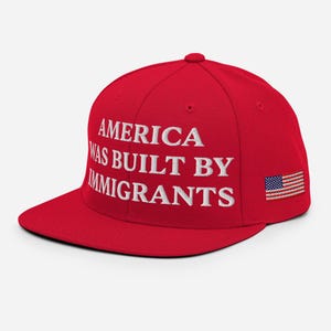 America Was Built By Immigrants Hat, Pro Immigration Hat, No Human Is Illegal Hat, Human Rights Hat, Embroidered Snapback Hat, USA Flag Hat