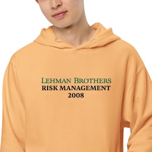 Lehman Brothers Risk Management Hoodie | Lehman Brothers Risk Management 2008 Embroidered  Unisex Midweight Hoodie Finance Meme Hoodie