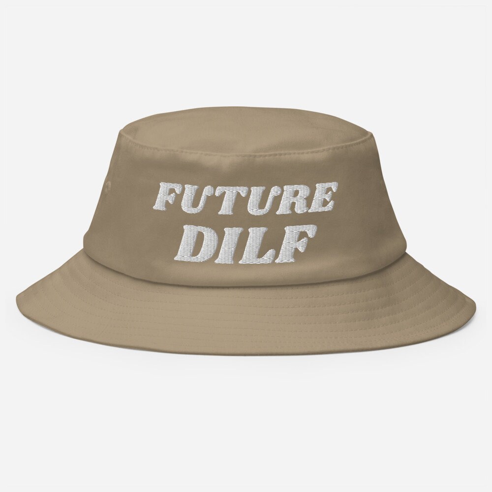 Future DILF Hat Funny Hat DILF Gift Gag 