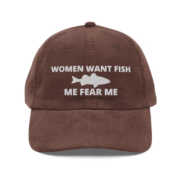 Women Want Fish, Me Fear Me, Embroidered Vintage Corduroy Cap Hat