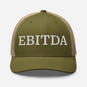 May include: A green and beige trucker hat with the word "EBITDA" embroidered in white on the front.