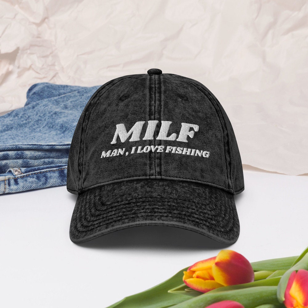 MILF Man, I Love Fishing Funny Embroidered Vintage Cotton Twill Cap, Hat  Gift for Fishing Lovers, Cap for Fishing Lovers -  Canada