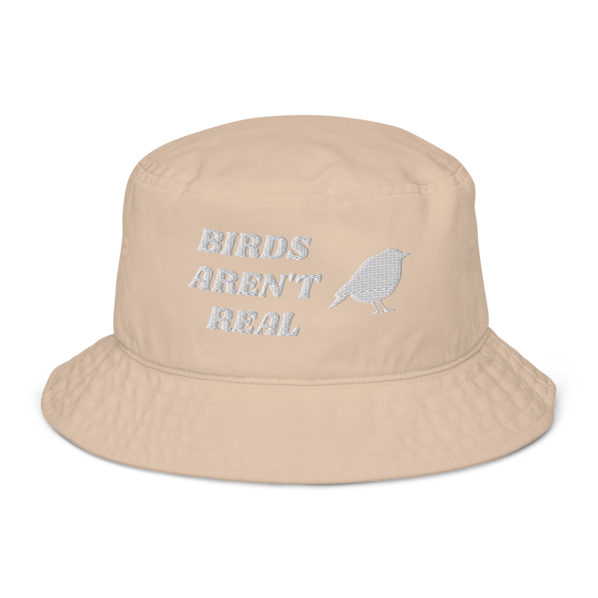 Birds Aren't Real Organic Bucket Hat, Pigeons Are Liars Hat, BirdsAren'tReal Hat, Funny Meme Hat Gift, Embroidered Organic Bucket Hat