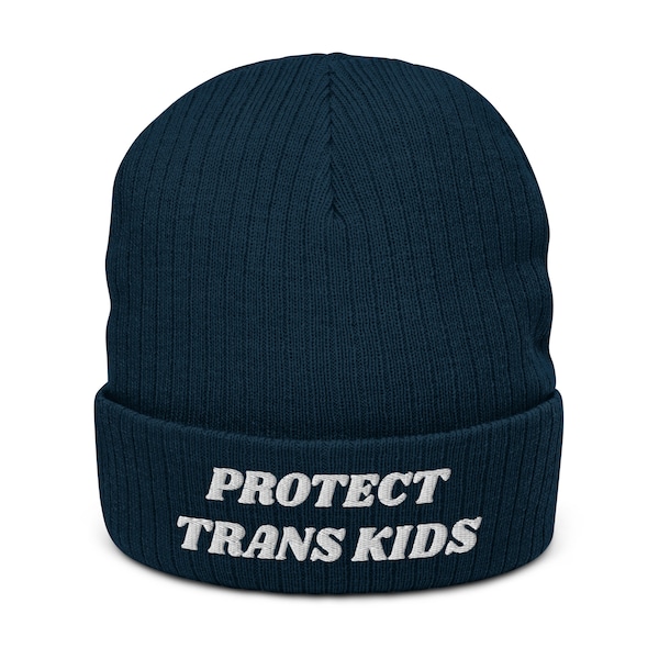 Protect Trans Kids Recycled Cuffed Beanie - Embroidered Trans Pride, Trans Rights, Trans Lives Matter, LGBT Ally, Trans Inclusive, Beanie