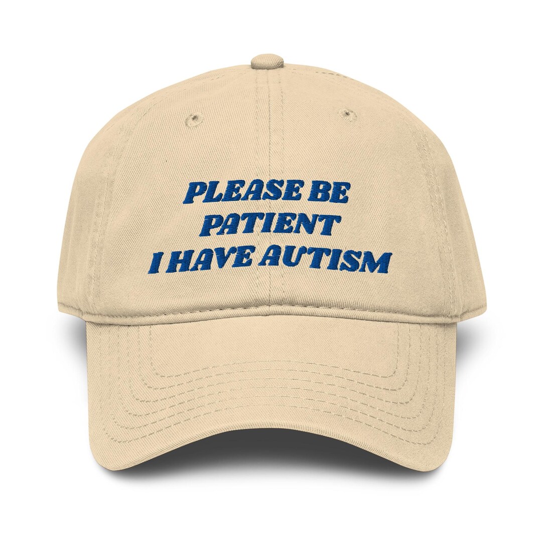 Please Be Patient I Have Autism Washed Cap | Autism Awareness Hat ...