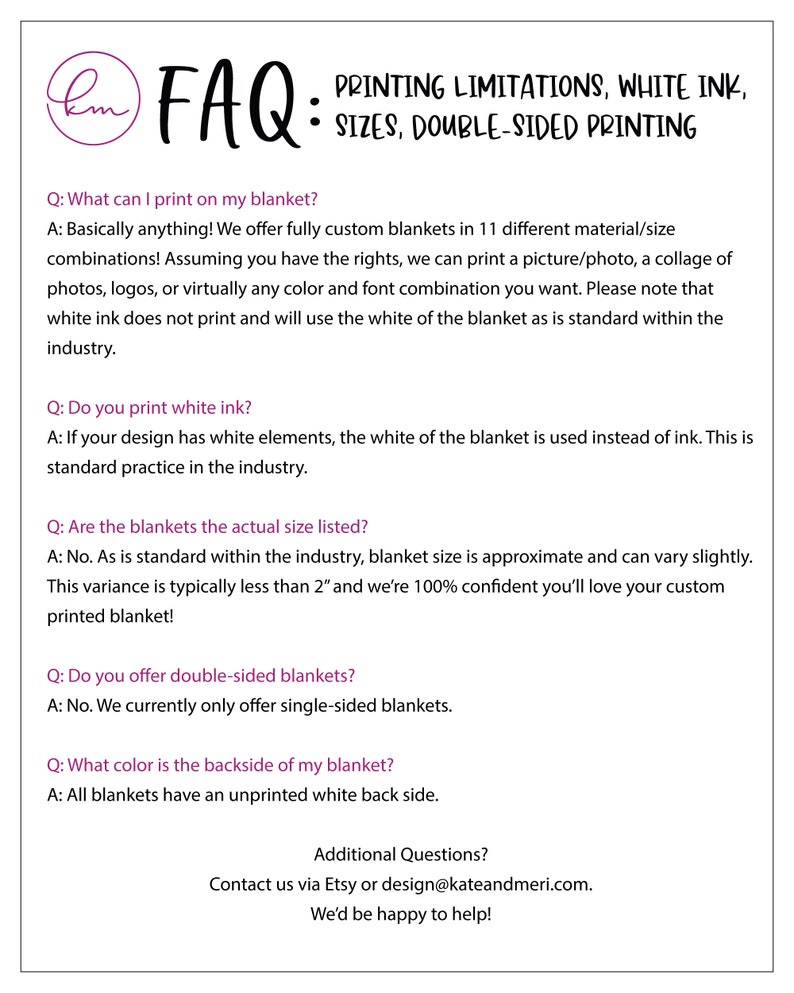 May include: FAQ about printing limitations, white ink, sizes, and double-sided printing for custom blankets.  The text explains that white ink is not used, and the blanket's white color is used instead.  The text also explains that blanket sizes are approximate and may vary slightly, and that double-sided printing is not offered.