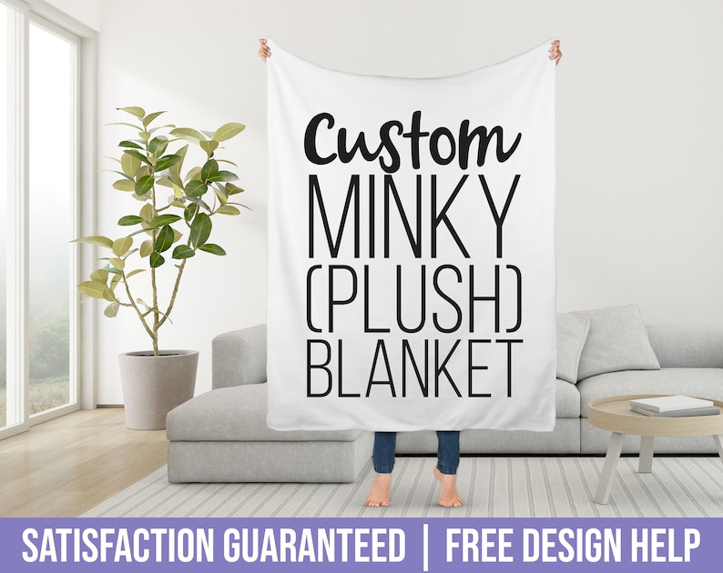May include: White plush blanket with black text that reads "Custom Minky (Plush) Blanket".