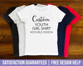 Custom Youth Girl's Shirt Double-Sided