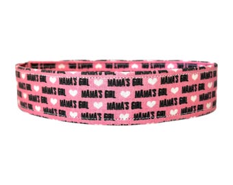 Mama's Girl Dog Collar: Pink Cotton Fabric, Funny Pet Collar