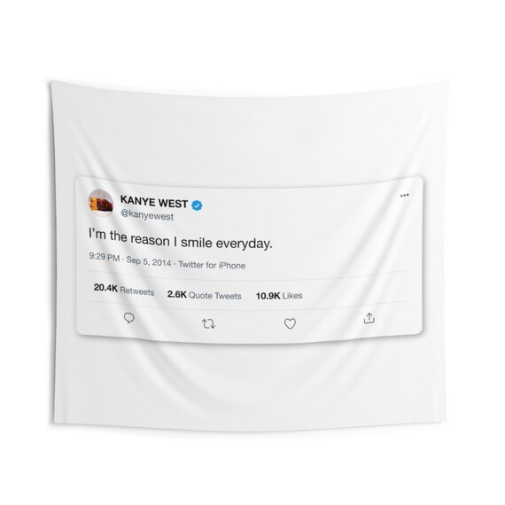 Kanye West Twitter Quotes Kanye West Tweet 1.026 Tapestry Celebrity Twitter Quote | Etsy