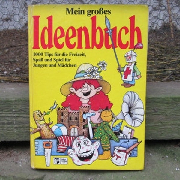 Kinderbuch: Mein großes Ideenbuch 1980