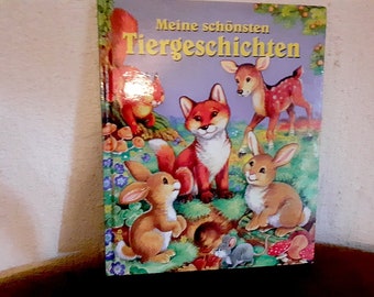 Kinderbuch  Meine schönsten Tiergeschichten  Bilderbuch