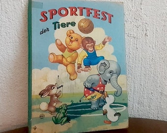 Altes Kinderbuch Sportfest der Tiere 50iger Jahre