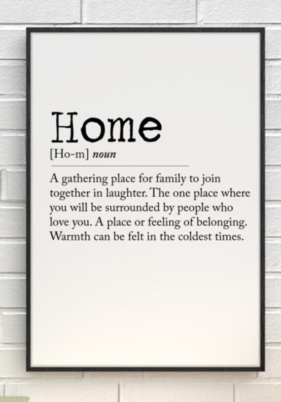 Motivational Print Home Meaning Home Definition Home Decor Etsy