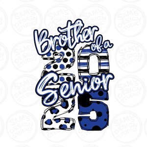 Hermano de un Senior 2025 png, Azul y Negro, Diseños de Sublimación, Regreso a Clases, Graduación