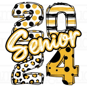 Black and Gold Senior 2024 png , Graduation Sublimation Designs for T Shirts , DTF Designs