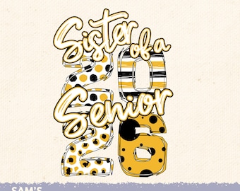 Sister of Senior 2026 PNG: Black and Gold Graduation Design (Digital Download