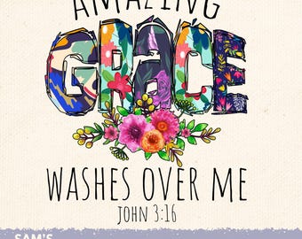 Grace Floral PNG, Christian Sublimation Design (Digital Download)