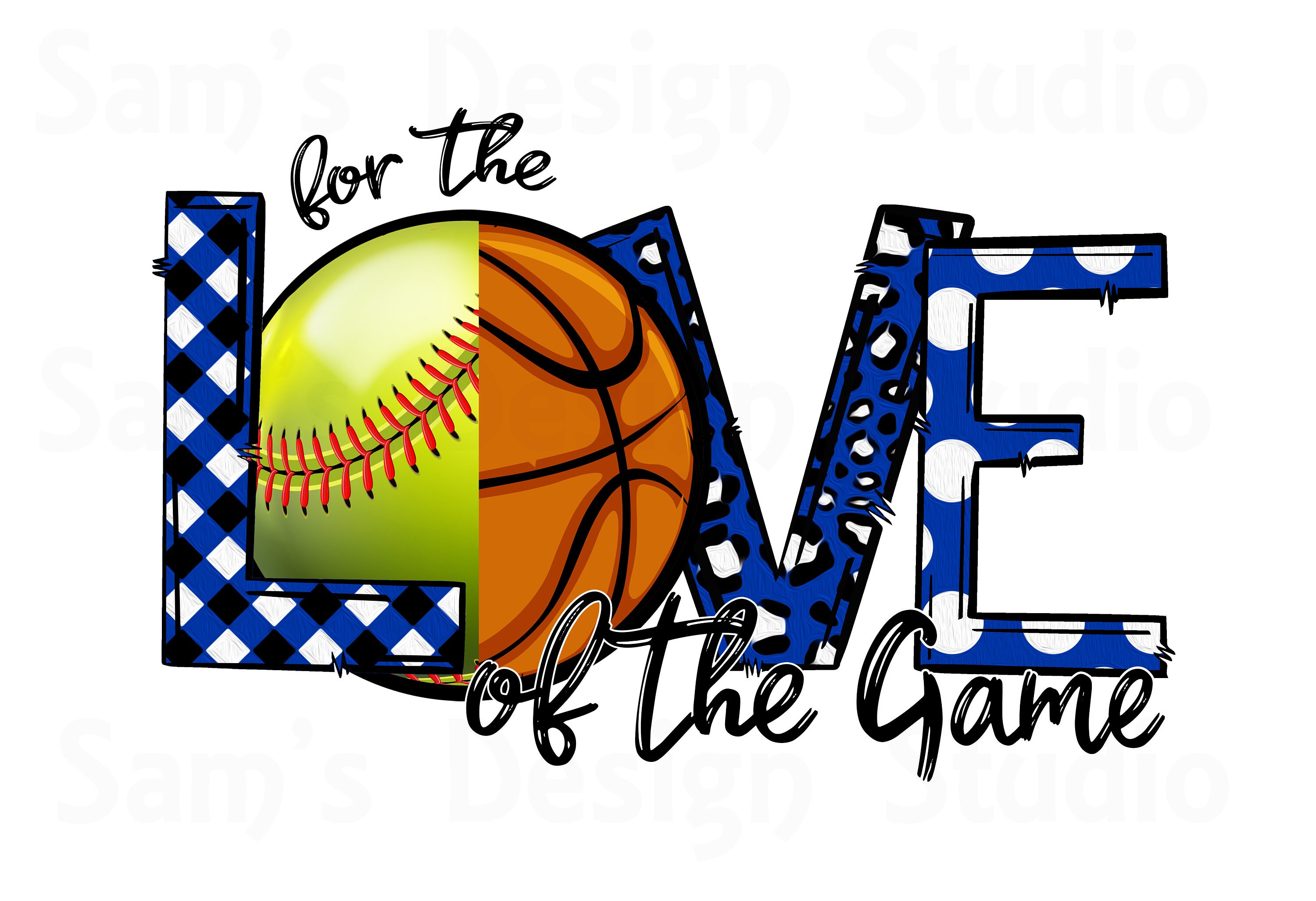 Softball and Basketball for the Love of the Game Sublimation Etsy