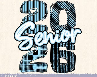 Blue and Black Senior 2026 png / Back to School Sublimation Designs / Graduation Digital Downloads
