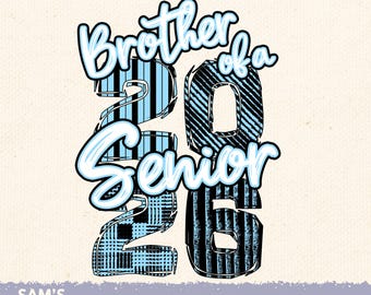 Brother of a Senior 2026 PNG: Blue & Black Plaid Graduation Design (Digital Download