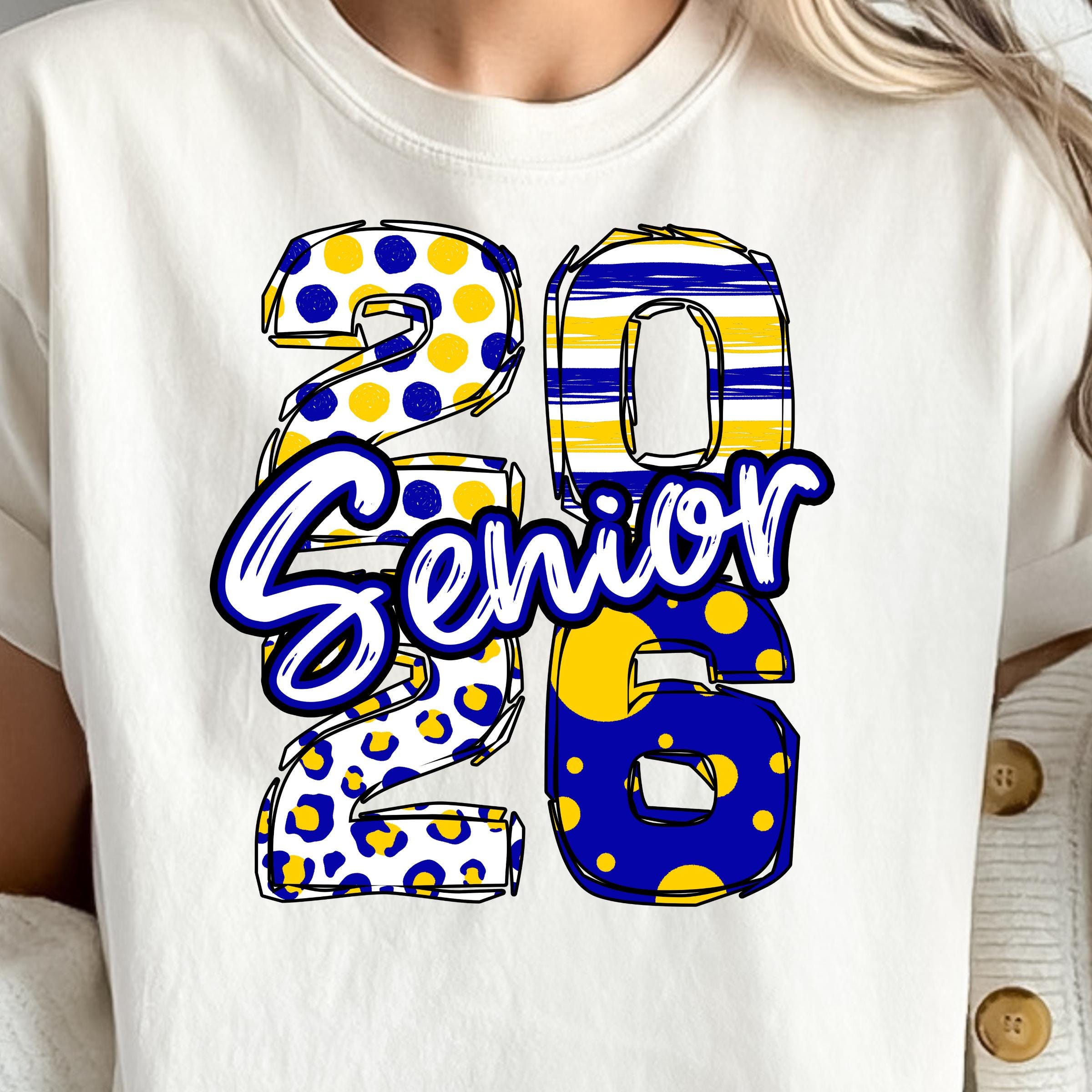 Senior 2026 PNG: Blue and Yellow Sublimation Design (Digital Download)