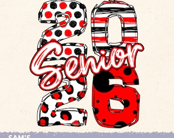 Puede incluir: Un diseño digital con el texto "2026 Senior" en rojo y negro. Los números presentan varios patrones, incluyendo lunares, rayas y estampado de leopardo. El diseño incluye el texto "DESCARGA DIGITAL" y "Sam's Design Studio".