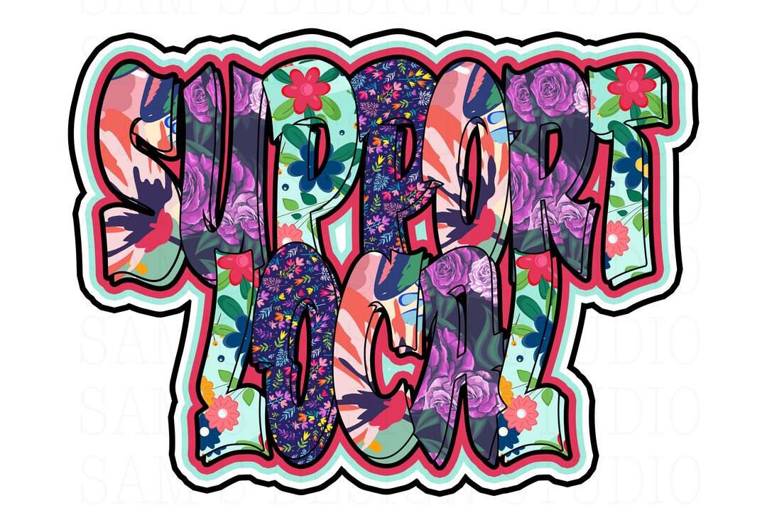 Support Local PNG , Small Business Digital Designs for Stickers