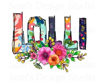 Floral Lolli PNG: Sublimation Design (Digital Download)